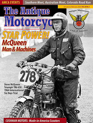 The Antique Motorcycle: Vol. 64, Iss. 1 - Jan/Feb 2025 Magazine