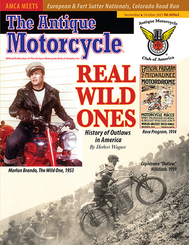 The Antique Motorcycle: Vol. 64, Iss. 5 - August / September 2025 Magazine