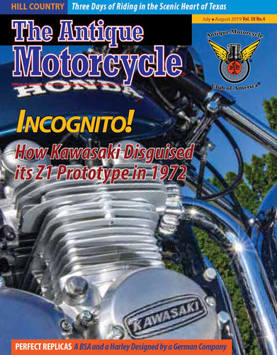 The Antique Motorcycle: Vol. 58, Iss. 4 - July/Aug 2019 Magazine