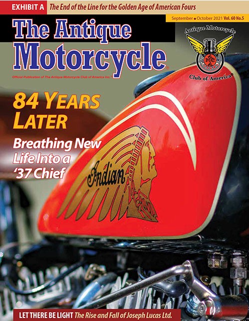 The Antique Motorcycle: Vol. 60, Iss. 5 - Sept/Oct 2021 Magazine